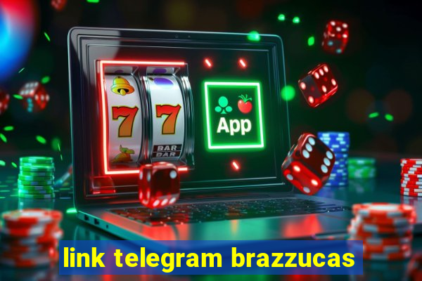 link telegram brazzucas